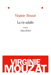 La Vie adulte