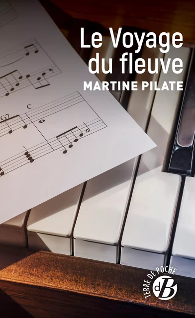 Le Voyage du fleuve - Martine Pilate - De Borée