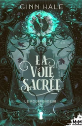 La Voie sacrée