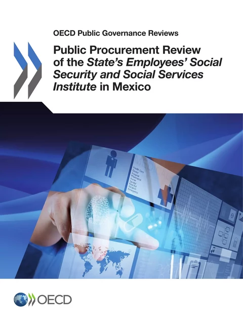 Public Procurement Review of the State's Employees' Social Security and Social Services Institute in Mexico -  Collective - OECD