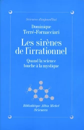 Les Sirènes de l'irrationnel