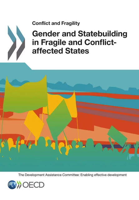 Gender and Statebuilding in Fragile and Conflict-affected States -  Collective - OECD