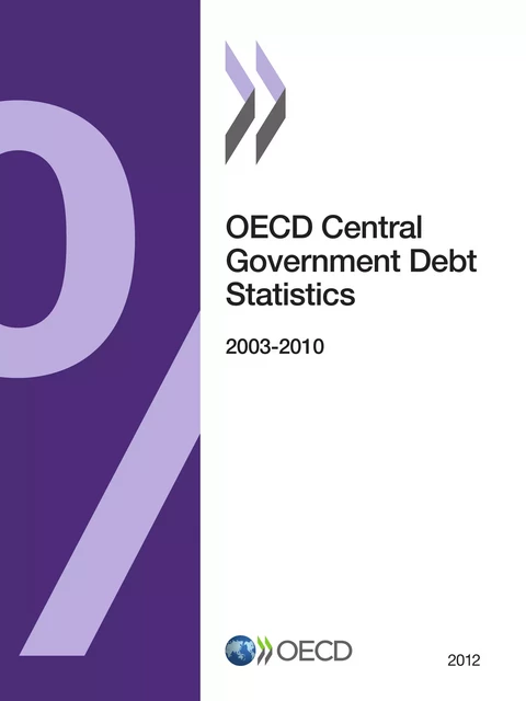 OECD Central Government Debt Statistics 2012 -  Collective - OECD