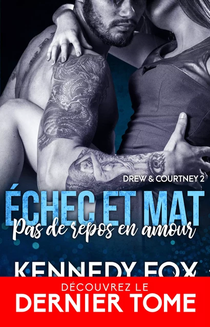 Pas de repos en amour - Kennedy Fox - Collection Infinity