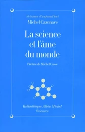 La Science et l'âme du monde