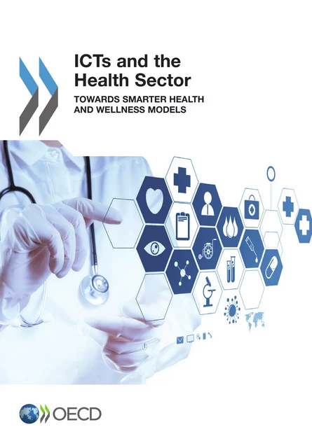 ICTs and the Health Sector -  Collective - OECD