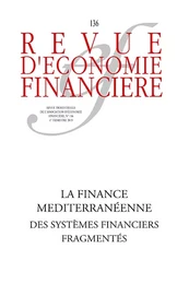 La finance méditerranéenne - Des systèmes financiers défragmentés