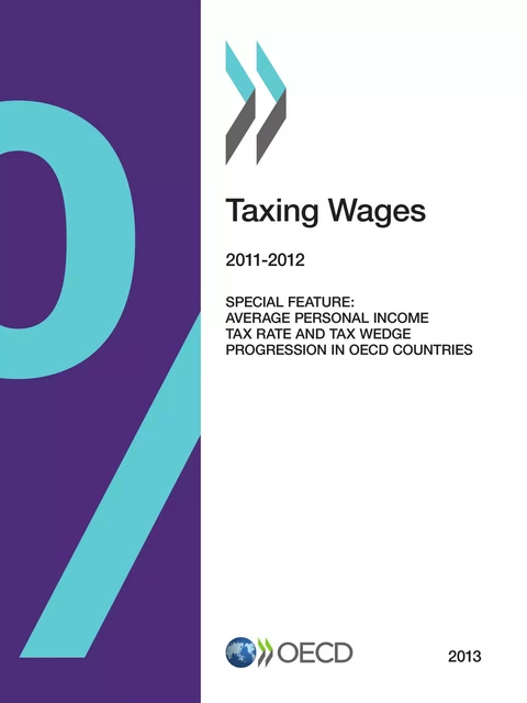 Taxing Wages 2013 -  Collective - OECD