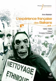 L’expérience française des Balkans