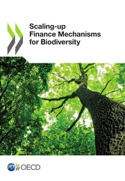 Scaling-up Finance Mechanisms for Biodiversity