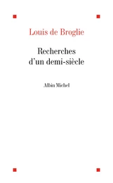 Recherches d'un demi-siècle