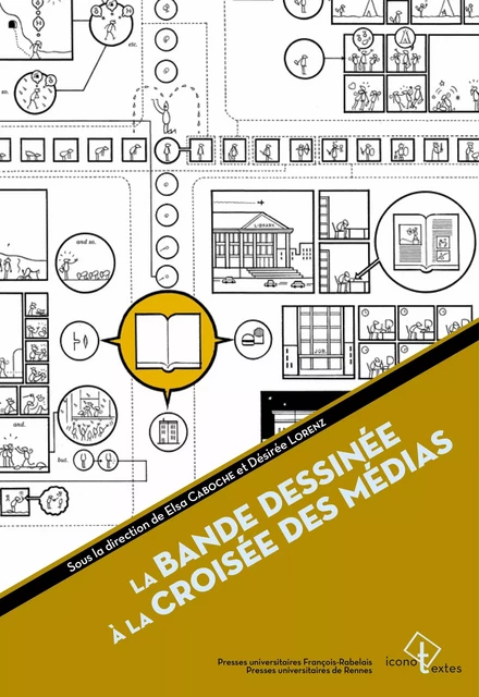 La bande dessinée à la croisée des médias -  - Presses universitaires François-Rabelais