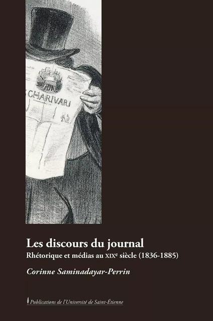 Les discours du journal - Corinne Saminadayar-Perrin - Presses universitaires de Saint-Étienne