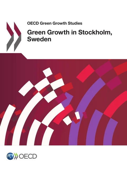 Green Growth in Stockholm, Sweden -  Collective - OECD