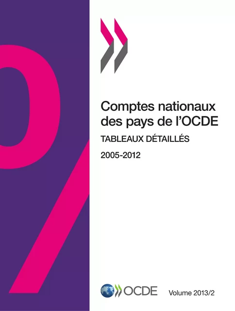 Comptes nationaux des pays de l'OCDE, Volume 2013 Issue 2 -  Collectif - OECD