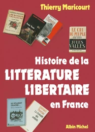 Histoire de la littérature libertaire en France