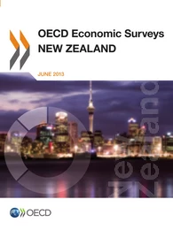 OECD Economic Surveys: New Zealand 2013