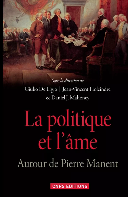 La politique et l’âme -  - CNRS Éditions via OpenEdition