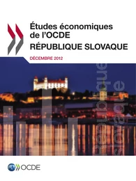 Étude économique de l'OCDE : République slovaque 2012