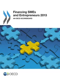 Financing SMEs and Entrepreneurs 2013