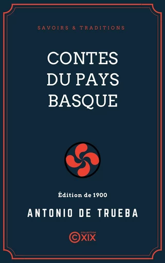 Contes du Pays basque - Antonio de Trueba - Collection XIX