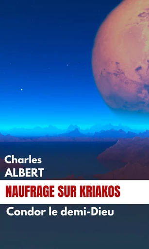 Naufrage sur Kriakos - Charles Albert - Charles Albert