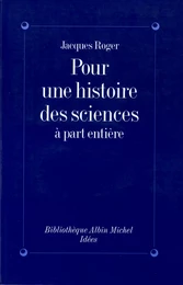 Pour une histoire des sciences à part entière