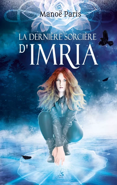 La Dernière sorcière d'Imria - Manoë Paris - JS Éditions