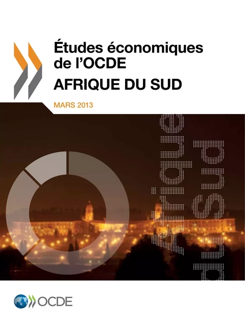 Études économiques de l'OCDE : Afrique du Sud 2013 -  Collectif - OECD