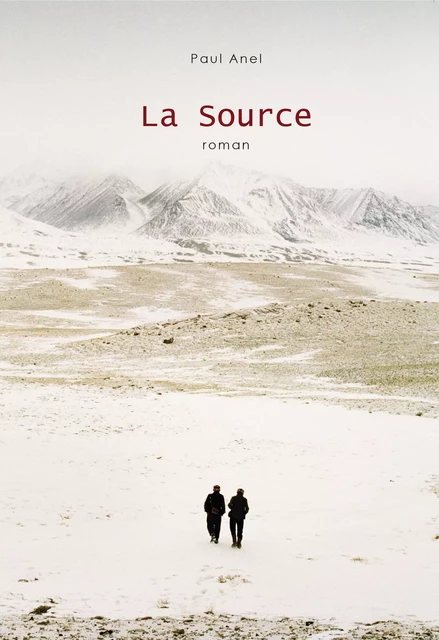 La source - Paul Anel - Chora éditions