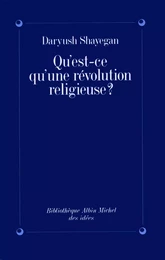 Qu'est-ce qu'une révolution religieuse ?