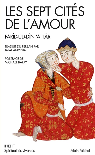 Les Sept cités de l'amour - Farîd-Ud-Dîn 'Attar - Albin Michel