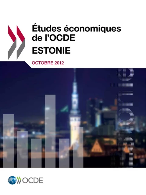 Études économiques de l'OCDE : Estonie 2012 -  Collectif - OECD