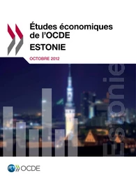 Études économiques de l'OCDE : Estonie 2012