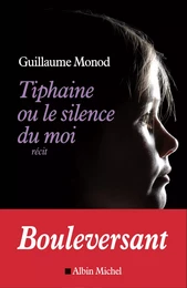 Tiphaine ou le silence du moi