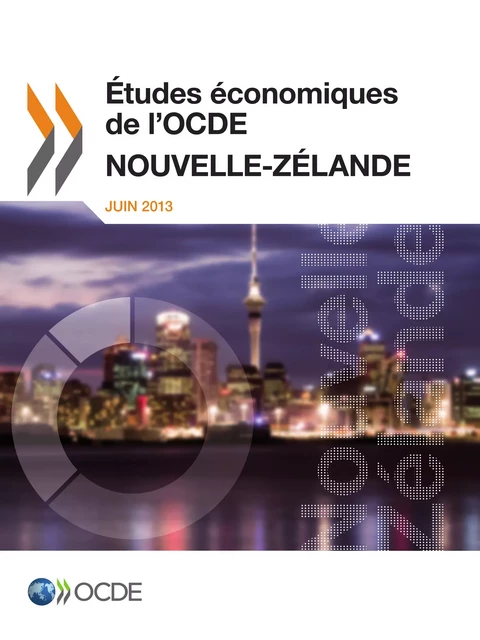 Études économiques de l'OCDE : Nouvelle-Zélande 2013 -  Collectif - OECD