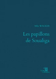 Les papillons de Soualiga