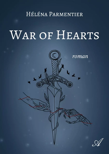 War of Hearts - Héléna Parmentier - Atramenta