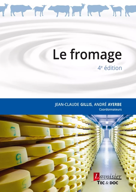 Le fromage -  - Tec & Doc