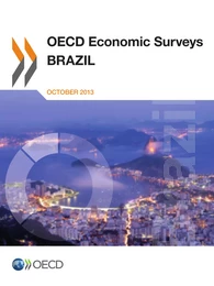 OECD Economic Surveys: Brazil 2013