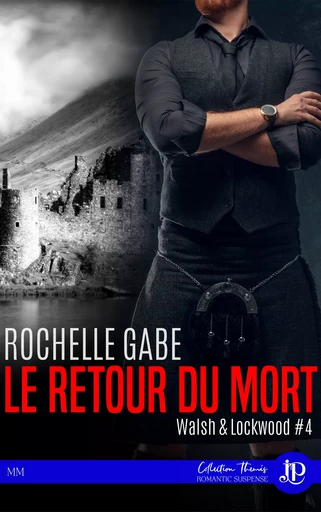 Le retour du mort - Rochelle Gabe - Juno Publishing