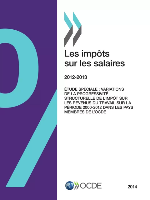 Les impôts sur les salaires 2014 -  Collectif - OECD