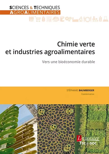 Chimie verte et industries agroalimentaires -  - Tec & Doc