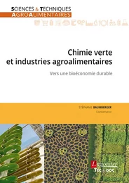 Chimie verte et industries agroalimentaires