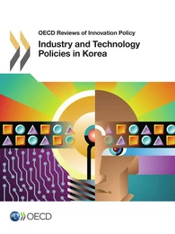 Industry and Technology Policies in Korea