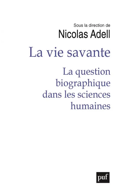 La vie savante - Nicolas Adell - Humensis