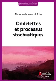 Ondelettes et processus stochastiques