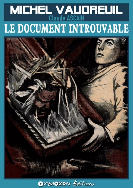 Le document introuvable - Claude Ascain - OXYMORON Éditions