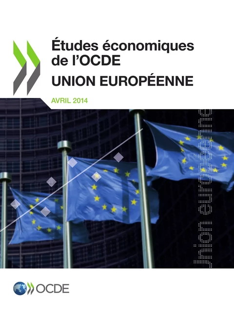 Études économiques de l'OCDE : Union européenne 2014 -  Collectif - OECD