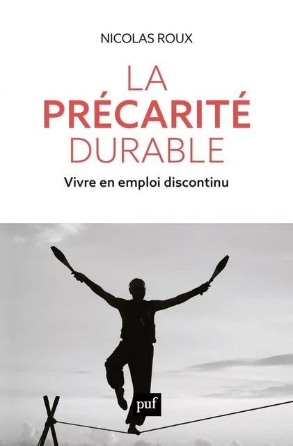 La précarité durable - Nicolas Roux - Humensis